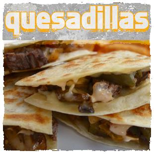 Quesadillas