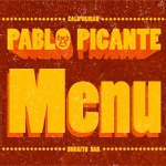 Pablo Picante - Dublin | Locations & Menus